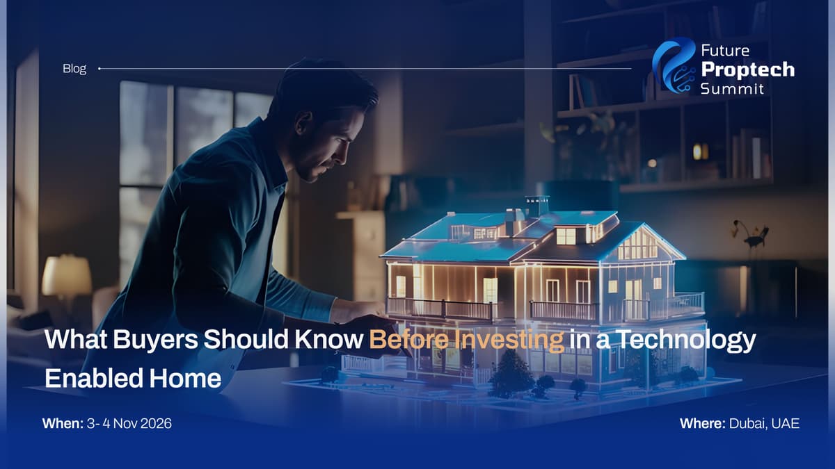 What Buyers Should Know Before Investing in a Technology Enabled Home