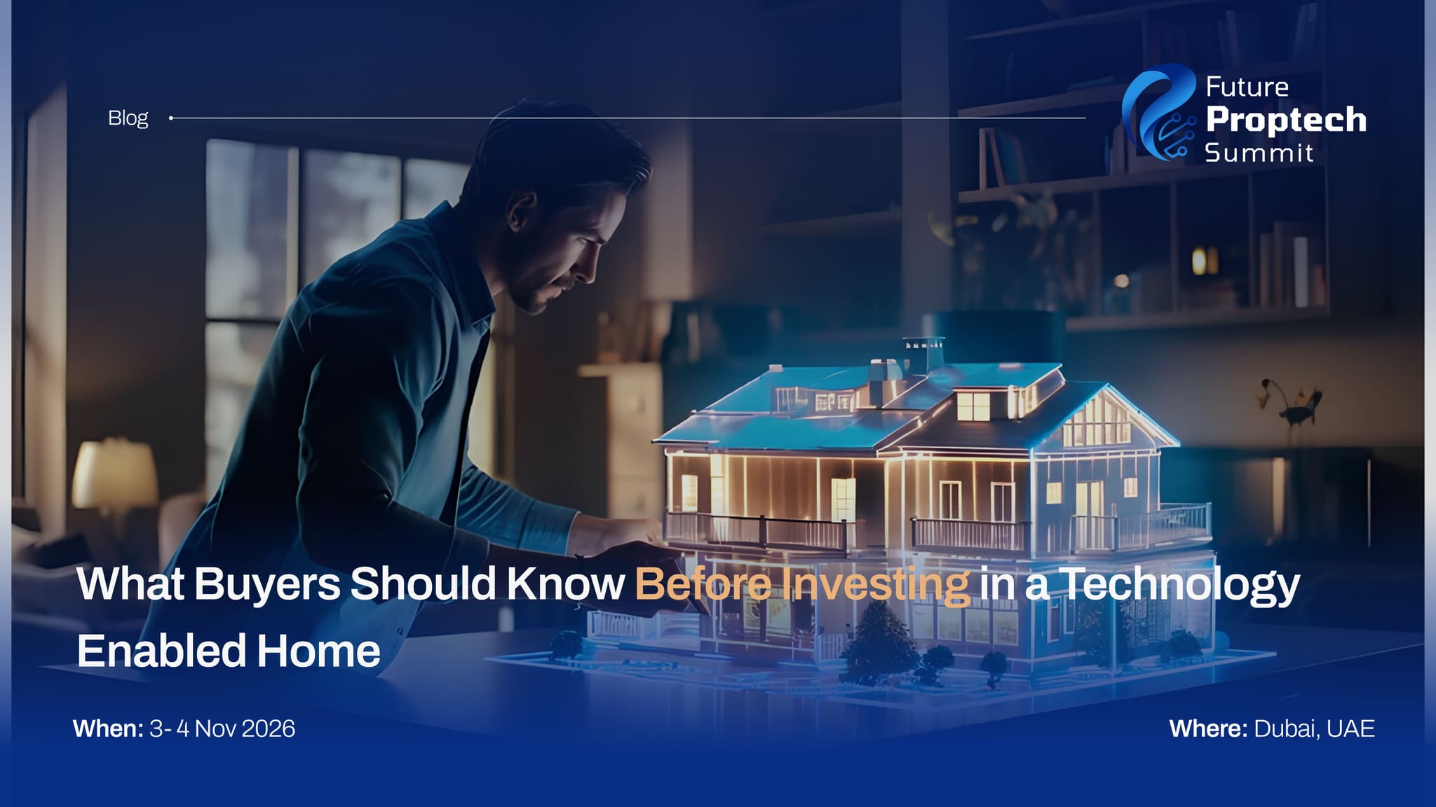 What Buyers Should Know Before Investing in a Technology Enabled Home