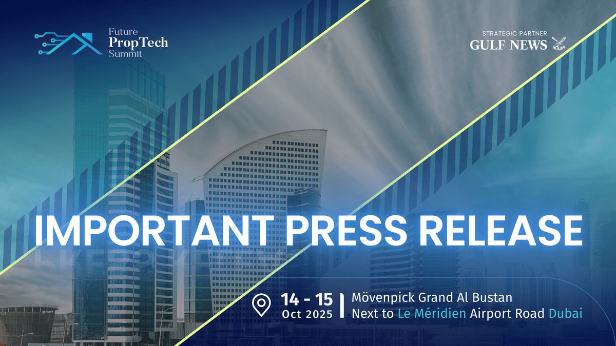 Future PropTech Summit 2025 Moves to a Larger Venue, the Mövenpick Grand Al Bustan Dubai
