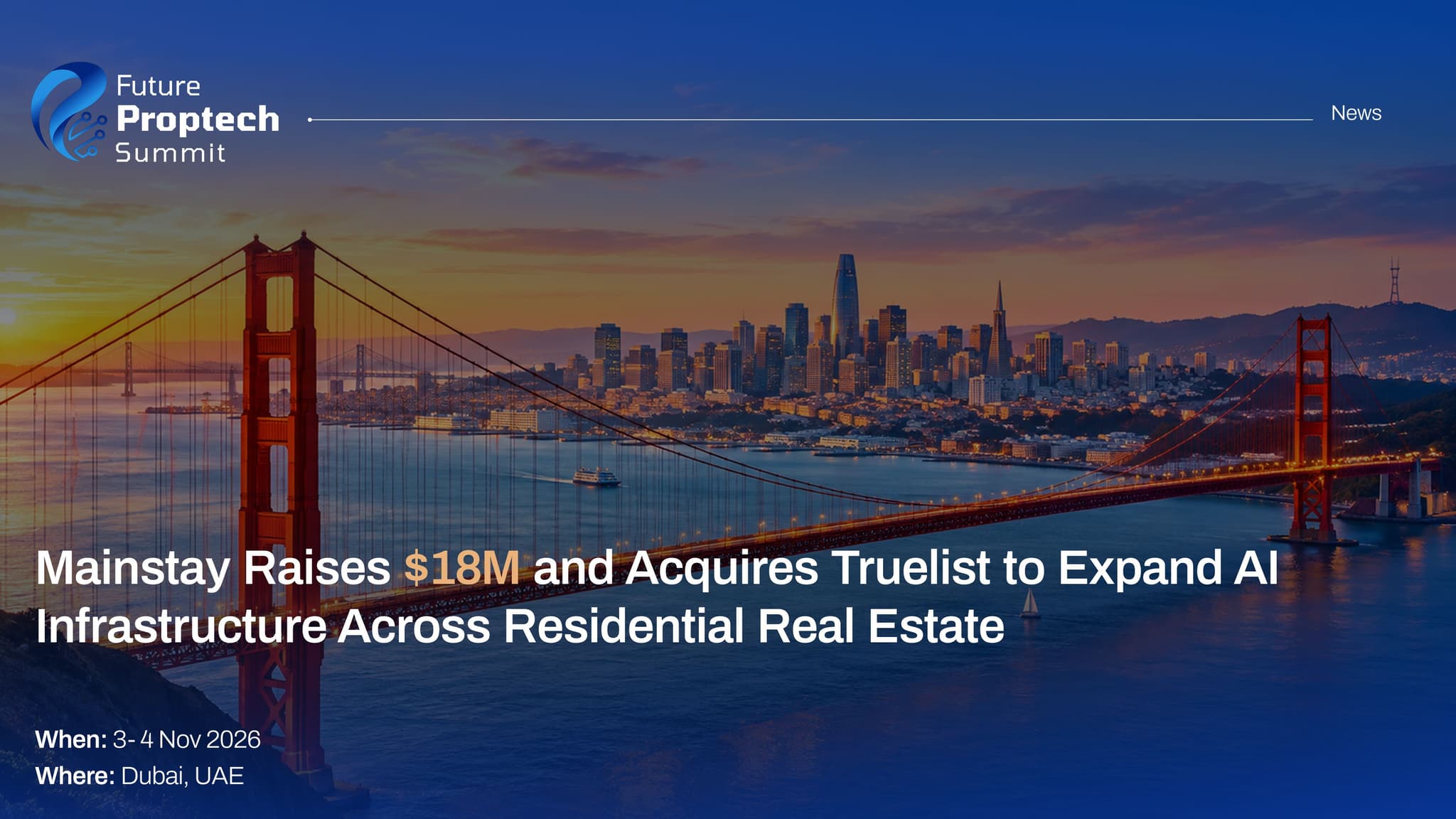 Mainstay Raises $18M and Acquires Truelist to Expand AI Infrastructure Across Residential Real Estate
