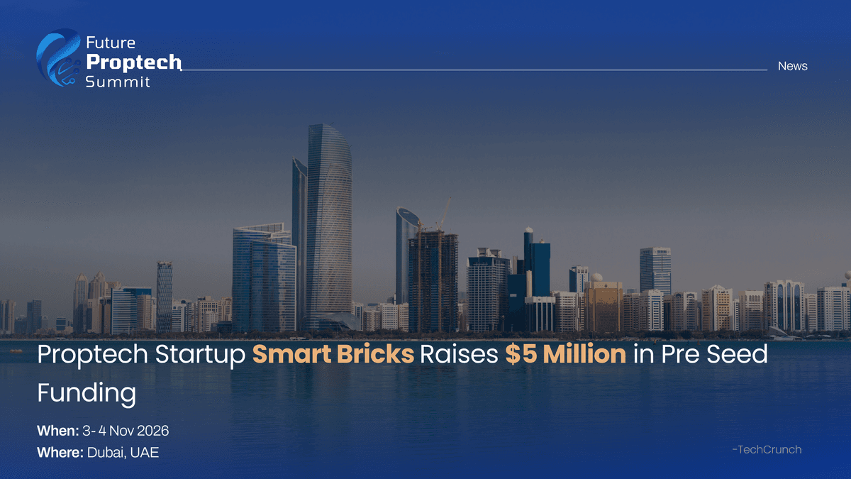 Proptech Startup Smart Bricks Raises $5 Million in Pre Seed Funding