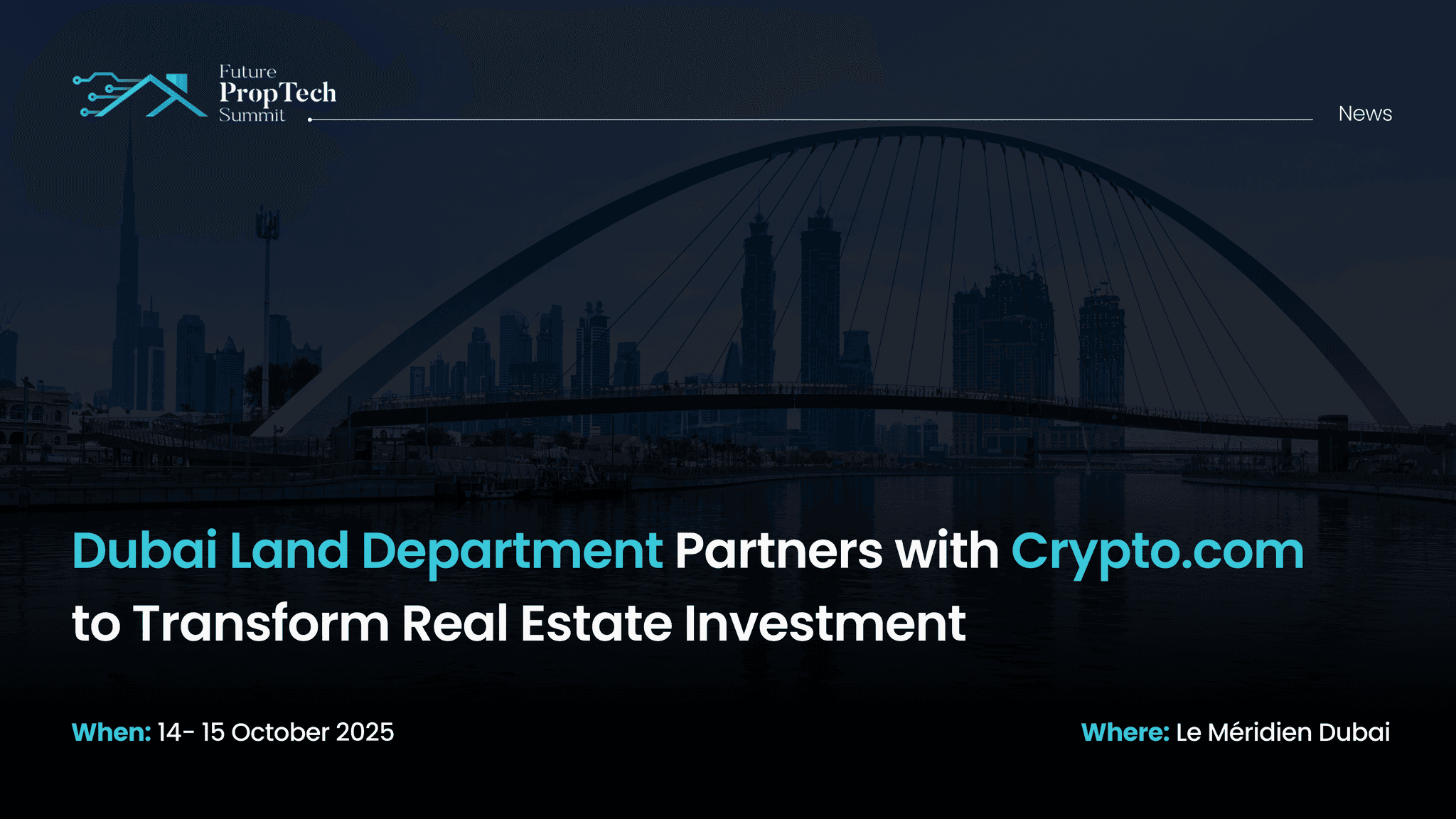 Dubai Land Department Partners with Crypto.com to Transform Real Estate Investment