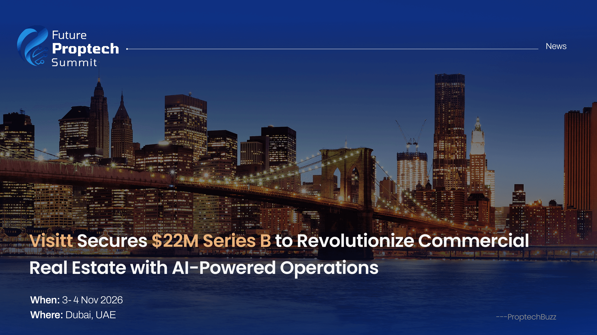 Visitt Secures $22M Series B to Revolutionize Commercial Real Estate with AI-Powered Operations