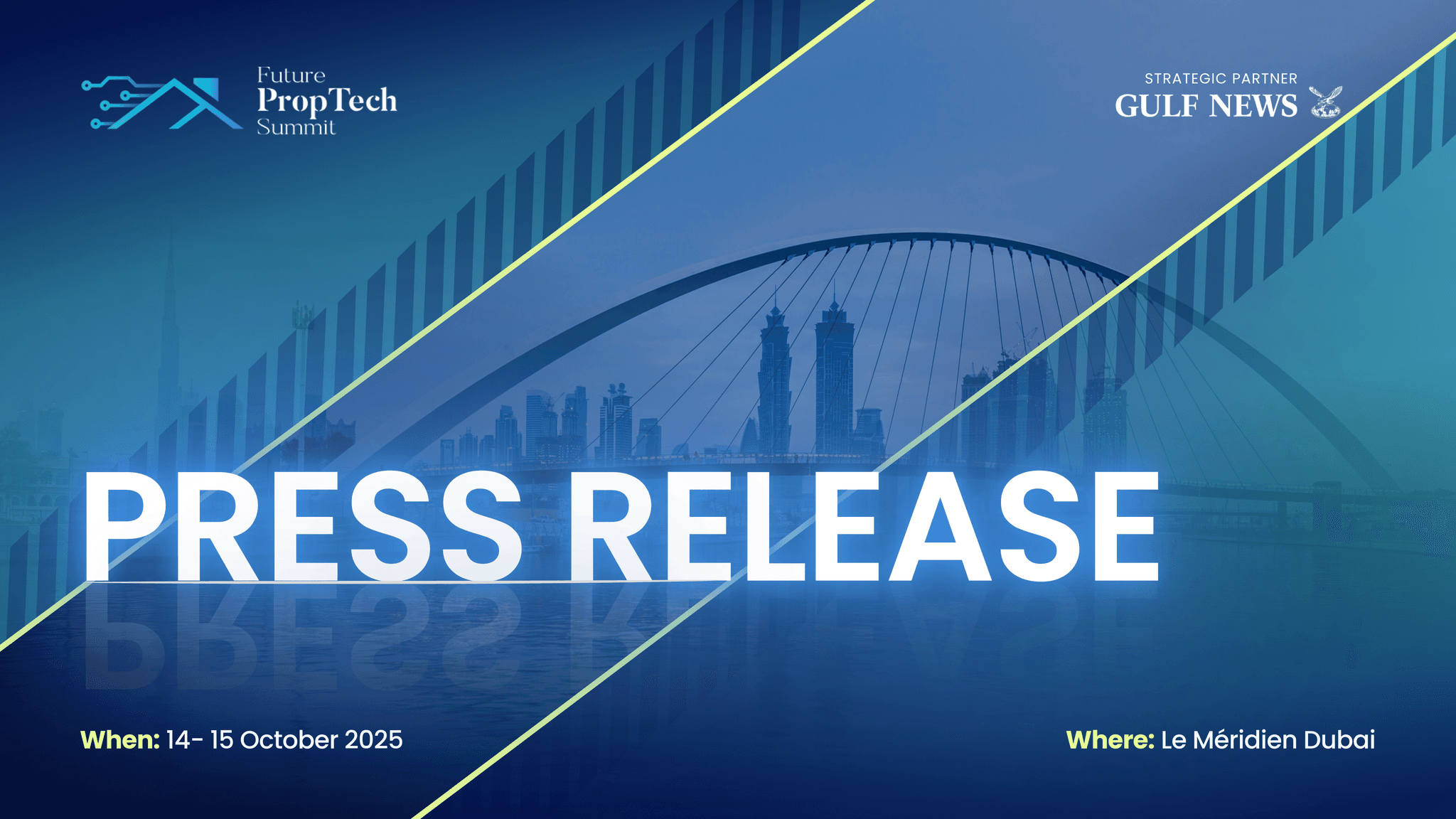 Future PropTech Summit Announces July Line-up of Partners, Exhibitors, and Speakers Ahead of October Edition